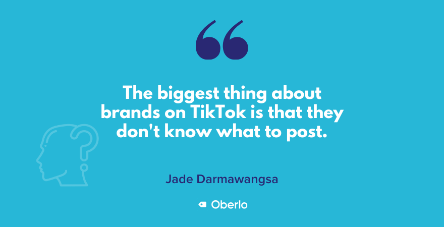 Jade引用TikTok上的品牌