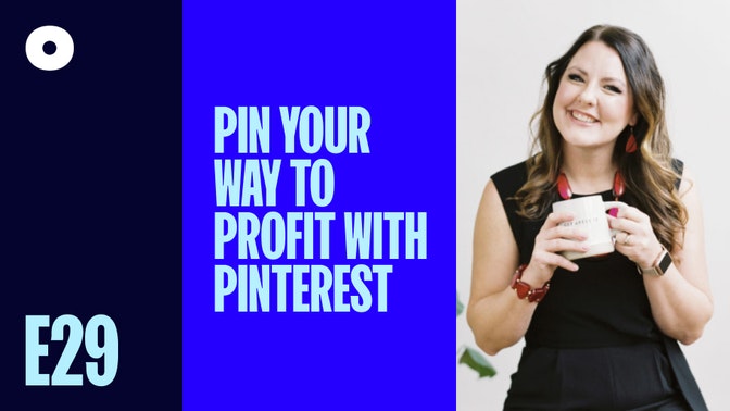 Pin Your Way to Profit With Pinterest