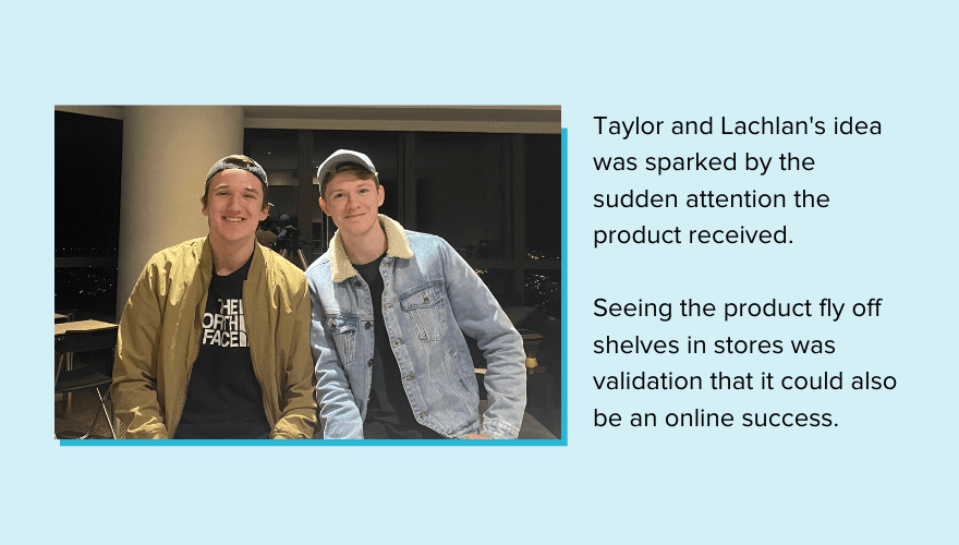 Lachlan和Taylor如何与他们的产品想法提出