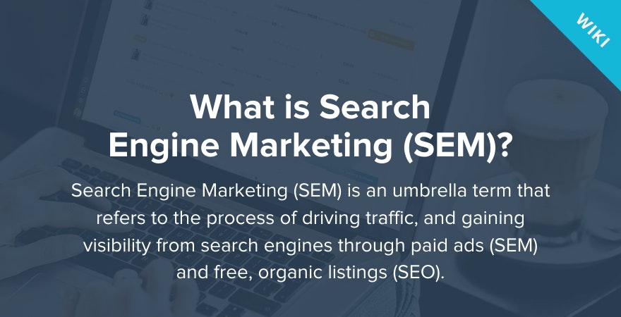 什么是搜索引擎营销？