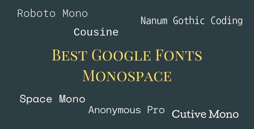 最佳Google Fonts Monospace
